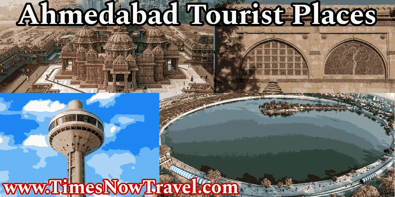 Ahmedabad tourist places