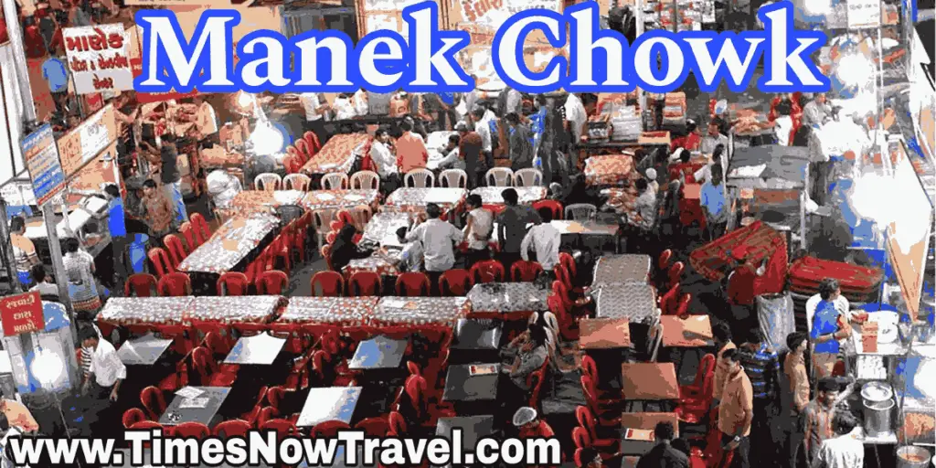 Manek Chowk: The City’s Culinary Heartbeat